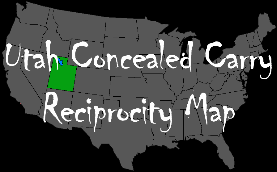 Reciprocity Map Utah Carry Laws